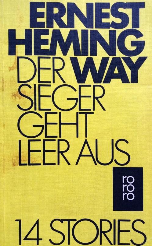 Ernest Hemingway - Der Sieger geht leer aus (DUITSTALIG), Boeken, Taal | Duits, Gelezen, Fictie, Ophalen of Verzenden