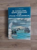 De Nederlandse koopvaardijvloot in de tweede wereldoorlog, Tweede Wereldoorlog, L.L. Munching, Ophalen of Verzenden, Zo goed als nieuw