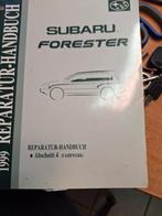 Subaru forester werkplaats boeken, Ophalen of Verzenden, Zo goed als nieuw