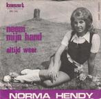 Norma Hendy - Neem mijn hand -  Nr  78, Cd's en Dvd's, Ophalen, Gebruikt, Overige formaten, Levenslied of Smartlap