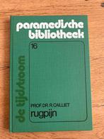 Boek ‘ Rugpijn door prof.dr.Cailliet, Boeken, Ophalen of Verzenden, Zo goed als nieuw