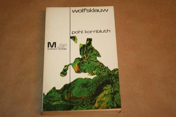 Wolfsklauw - Pohl, Kornbluth - 1978 beschikbaar voor biedingen