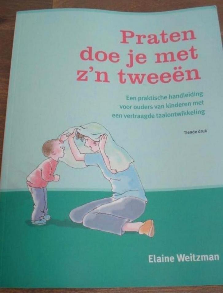 Praten doe je met z'n tweeën - Elaine Weitzman, Boeken, Zwangerschap en Opvoeding, Nieuw, Opvoeding tot 6 jaar, Ophalen of Verzenden