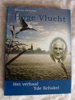 Hoge Vlucht. Het verhaal van Yde Schakel Allingastate, Ophalen of Verzenden, 20e eeuw of later, Zo goed als nieuw