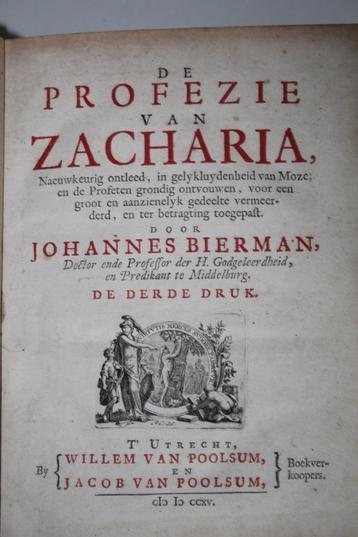 Johannes Bierman - De Profezie van Zacharia (1715)  beschikbaar voor biedingen