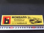 sticker Mariënvelde MOMBARG Bouwbedrijf cv Kraanverhuur *, Ophalen, Zo goed als nieuw, Bedrijf of Vereniging