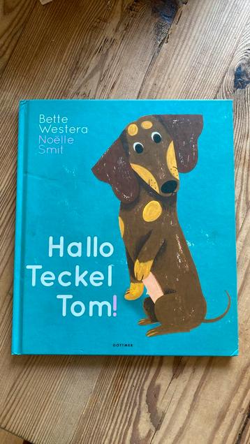 Hallo Teckel Tom / leuk kinder prentenboek beschikbaar voor biedingen