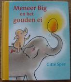 Meneer Big en het gouden ei - Gitte Spee - kleine hc, Gitte Spee, Ophalen of Verzenden, Zo goed als nieuw