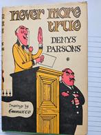 Never More True - Denys Parsons, Ophalen of Verzenden, Gelezen, Denys Parsons, Anekdotes en Observaties