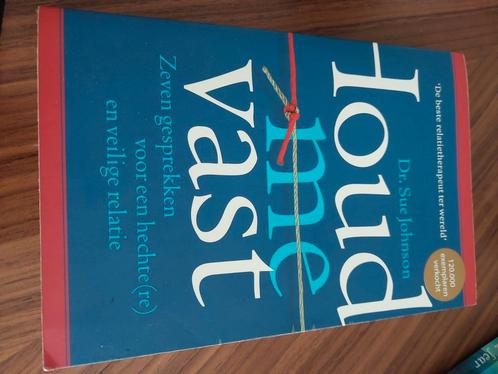 Sue Johnson - Houd me vast, Boeken, Gezondheid, Dieet en Voeding, Zo goed als nieuw, Dieet en Voeding, Ophalen of Verzenden
