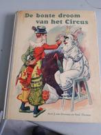 De bonte droom van het circus, Boeken, Prentenboeken en Plaatjesalbums, Gelezen, Ophalen of Verzenden, Plaatjesalbum