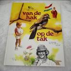 Van de hak op de tak  Rien Poortvliet  Een prentenboek over, Boeken, Overige Boeken, Rien Poortvliet, Ophalen of Verzenden, Zo goed als nieuw