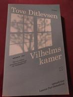Vilhelms Kamer - Tove Ditlevsen, Ophalen of Verzenden, Gelezen