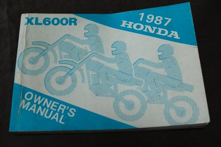 Honda XL600R 1987 motorcycle owner's manual du conducteur, Motoren, Handleidingen en Instructieboekjes, Honda, Ophalen of Verzenden