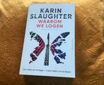Waarom we logen, Ophalen of Verzenden, Zo goed als nieuw, Karin Slaughter, Amerika