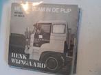 Henk wijngaard 7 inch met de vlam in de pijp, Cd's en Dvd's, Vinyl Singles, Ophalen of Verzenden, Zo goed als nieuw, Nederlandstalig