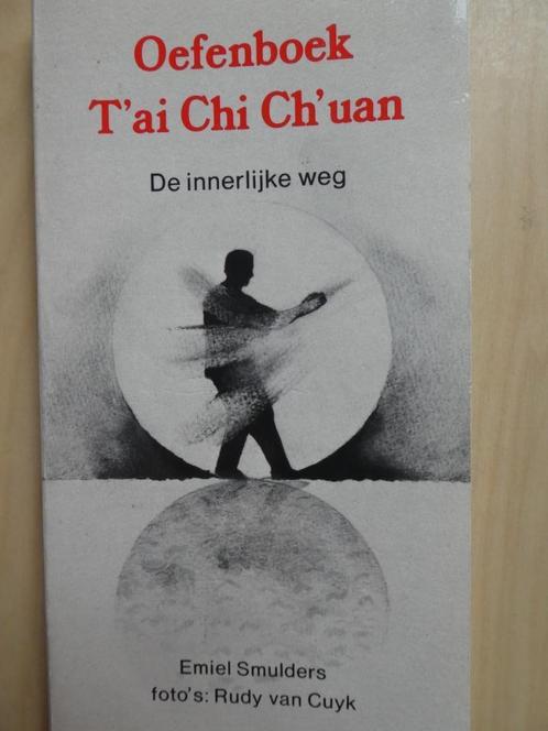 Oefenboek T'ai Chi, Boeken, Esoterie en Spiritualiteit, Zo goed als nieuw, Instructieboek, Overige onderwerpen, Ophalen of Verzenden