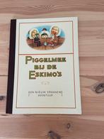 Piggelmee ‘Piggelmee bij de Eskimo’s’, Boeken, Prentenboeken en Plaatjesalbums, Gelezen, Ophalen of Verzenden