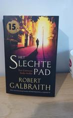 Het Slechte Pad - Robert Galbraith, Boeken, Ophalen of Verzenden, Zo goed als nieuw, Robert Galbraith, Nederland