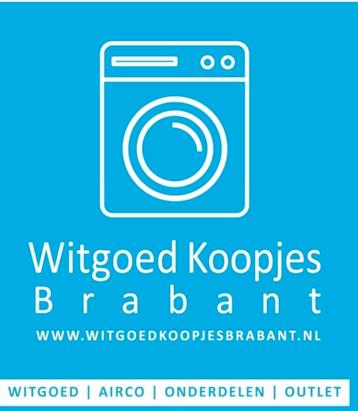 Witgoed Koopjes Brabant Uw Airco specialist 