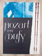Mozart en Dufy - Gemeentemuseum Arnhem 1956, Ophalen of Verzenden, A1 t/m A3, Overige onderwerpen, Rechthoekig Staand