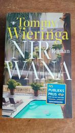 Tommy Wieringa - Nirwana, Tommy Wieringa, Ophalen of Verzenden, Zo goed als nieuw, Nederland