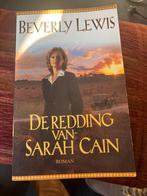 De Redding van Sarah Cain - Beverly Lewis, Boeken, Reisverhalen, Ophalen of Verzenden, Gelezen, Benelux