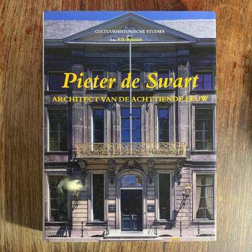 Pieter De Swart architect van de achtiende eeuw F.H. Schmidt beschikbaar voor biedingen