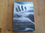 Jon Michelet/ De diepgevroren vrouw, Ophalen of Verzenden, Gelezen