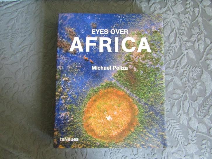 Eyes Over Africa Michael Poliza 2007 Photography Special Ed, Boeken, Kunst en Cultuur | Fotografie en Design, Zo goed als nieuw
