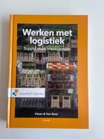 Nieuw: Ad van Goor - Werken met Logistiek, Ad van Goor; Hessel Visser, Sociale wetenschap, Ophalen of Verzenden, Zo goed als nieuw