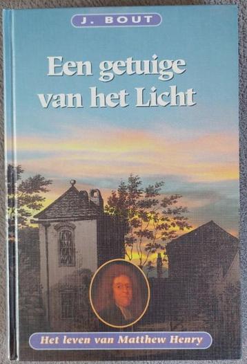 J. Bout: Een getuige van het Licht- Het leven van Matt.Henry beschikbaar voor biedingen