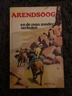 Nr 51 Arendsoog en de man zonder verleden - P. Nowee, Ophalen of Verzenden, Gelezen