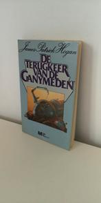 James Patrick Hogan - De terugkeer van de Ganymeden, Ophalen of Verzenden, Zo goed als nieuw, James Patrick Hogan