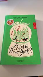 Francine Oomen - Hoe overleeft Rosa in New York?, Boeken, Francine Oomen, Ophalen of Verzenden, Zo goed als nieuw