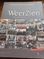 Boek WeerZien Honderd oude foto's  en hun verhaal, Ophalen of Verzenden, 20e eeuw of later, Zo goed als nieuw