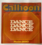 Calhoon - Dance, Dance, Dance, Gebruikt, 7 inch, Single, Ophalen of Verzenden