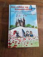 Een ridder op kousenvoeten, Ophalen of Verzenden, Zo goed als nieuw, Hendrickje Spoor, Fictie algemeen