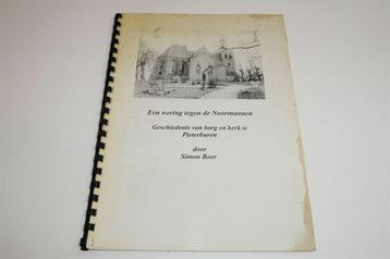 Wering tegen de Noormannen — Borg & Kerk van Pieterburen beschikbaar voor biedingen