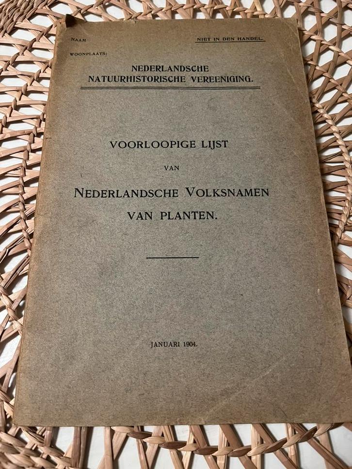 Boek Nederladsche volksnamen van Planten uit 1904, Antiek en Kunst, Antiek | Boeken en Bijbels, Ophalen of Verzenden