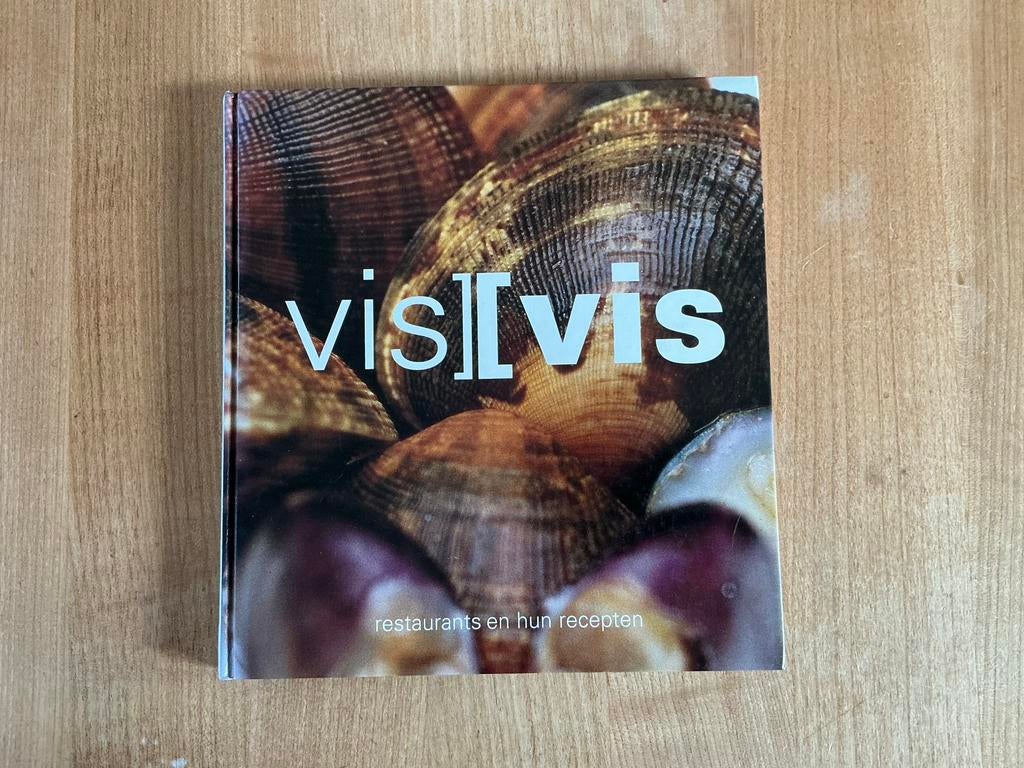 Vis, Vis - Restaurants en hun recepten, Ophalen of Verzenden, Zo goed als nieuw