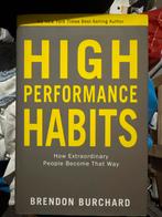 High Performance Habits - Brendon Burchard, Ophalen of Verzenden, Nieuw