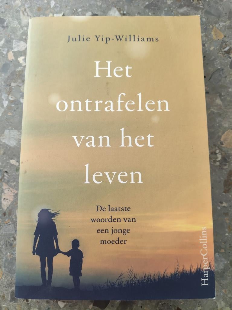 Het ontrafelen van het leven - Julie Yip-Williams, Boeken, Ophalen of Verzenden, Zo goed als nieuw, Julie Yip-Williams, Overige