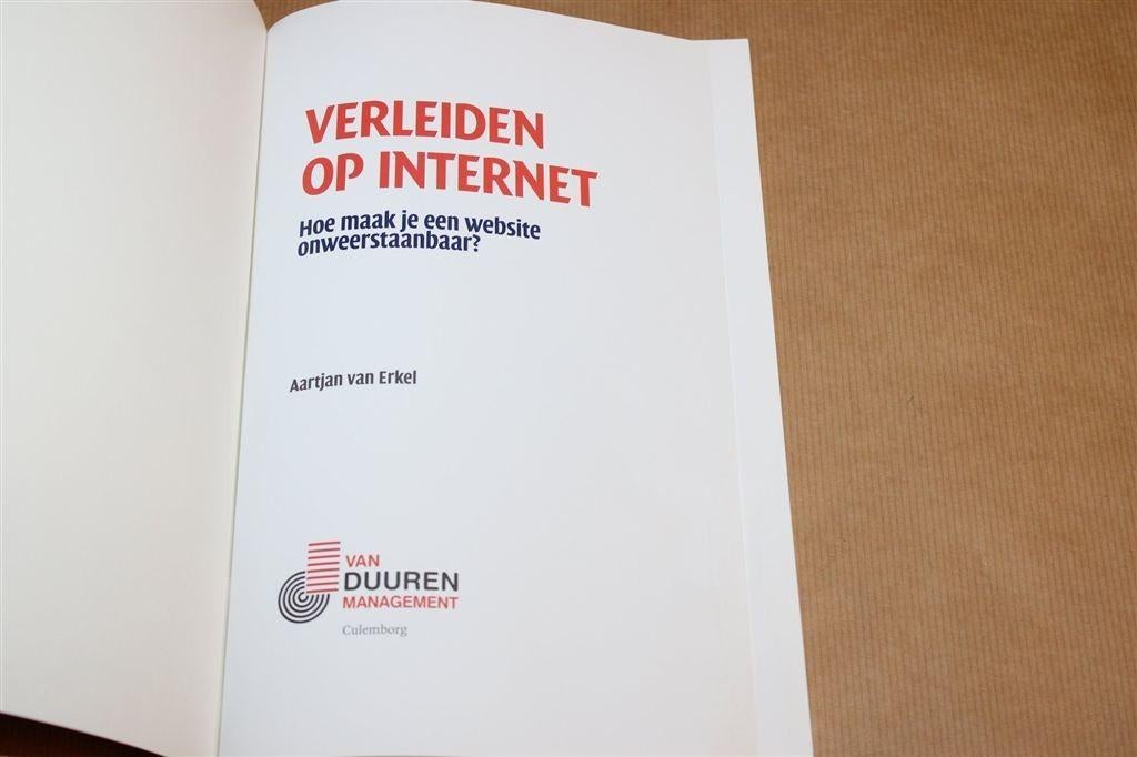 Verleiden op Internet — Onweerstaanbare Websites Bouwen, Ophalen of Verzenden, Gelezen, Internet of Webdesign