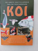 De Grote Encyclopedie van de Fascinerende Koi - Hardcover, Ophalen of Verzenden