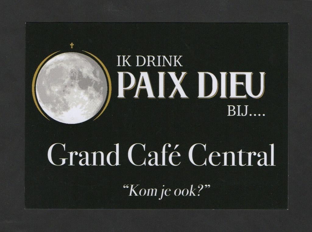Gouda Grand Café Central Ik Drink Paix Dieu Reclame., Ophalen of Verzenden, 1980 tot heden, Ongelopen, Zuid-Holland