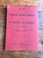 Nederlands mobilisatie voorschrift stelling loopgraaf 1934, Verzamelen, Ophalen of Verzenden, Nederland