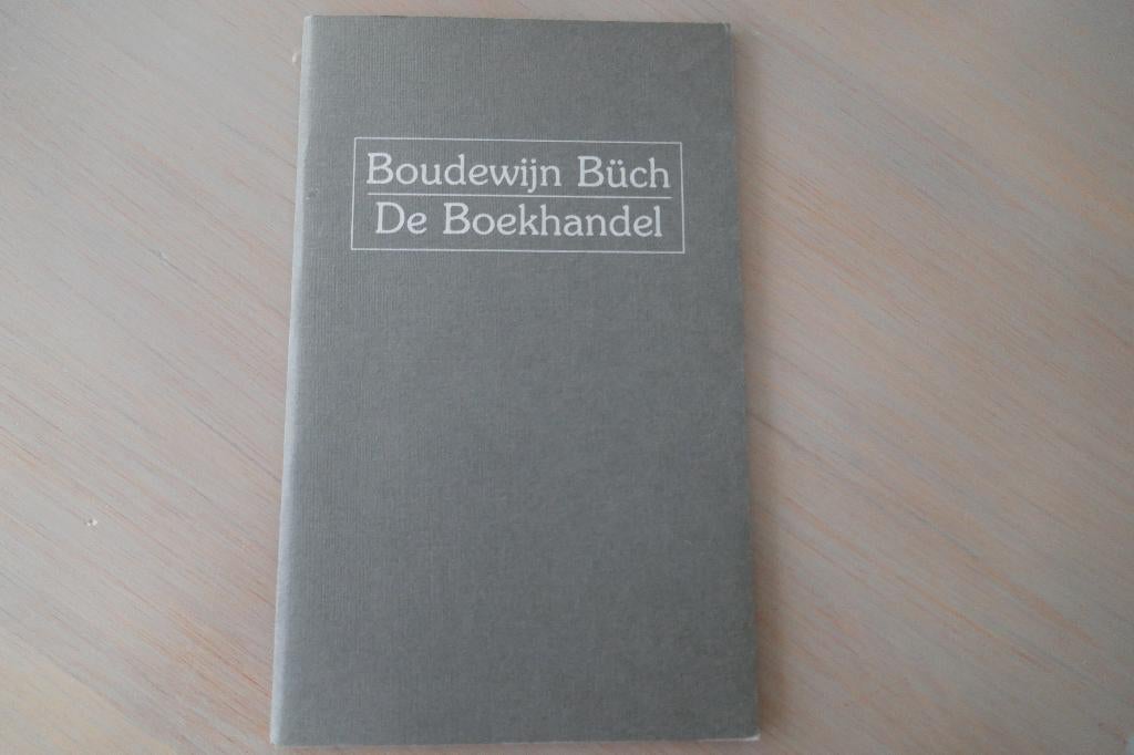 De boekhandel, Boudewijn Buch, Ophalen of Verzenden, Zo goed als nieuw, Boudewijn Büch