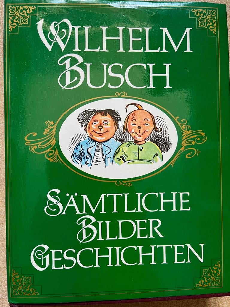 Boek 'Wilhelm Busch Sämtliche Bildergeschichten', Boeken, Gelezen, Eén stripboek, Ophalen of Verzenden, Wilhelm Busch