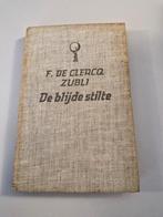 De blijde stilte, Ophalen of Verzenden, Gelezen